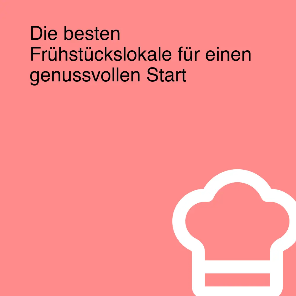 Die besten Frühstückslokale für einen genussvollen Start