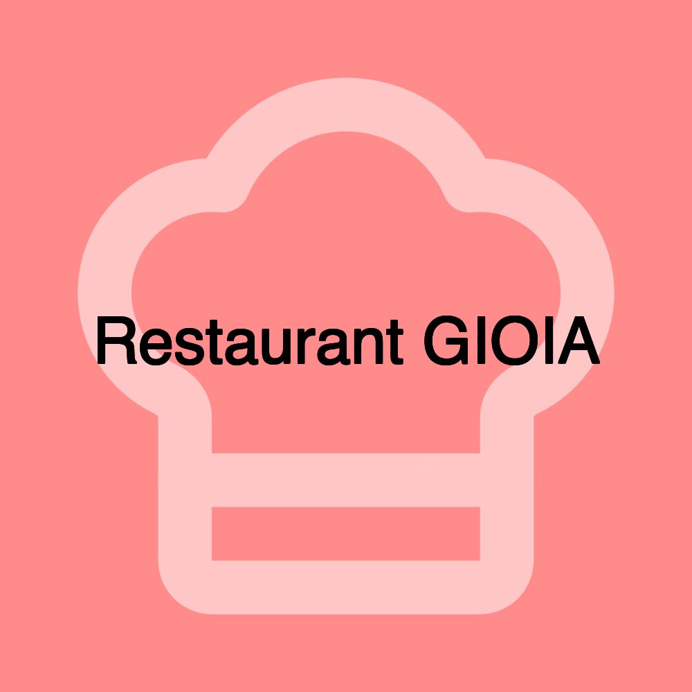 Restaurant GIOIA