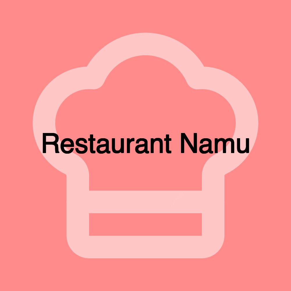 Restaurant Namu