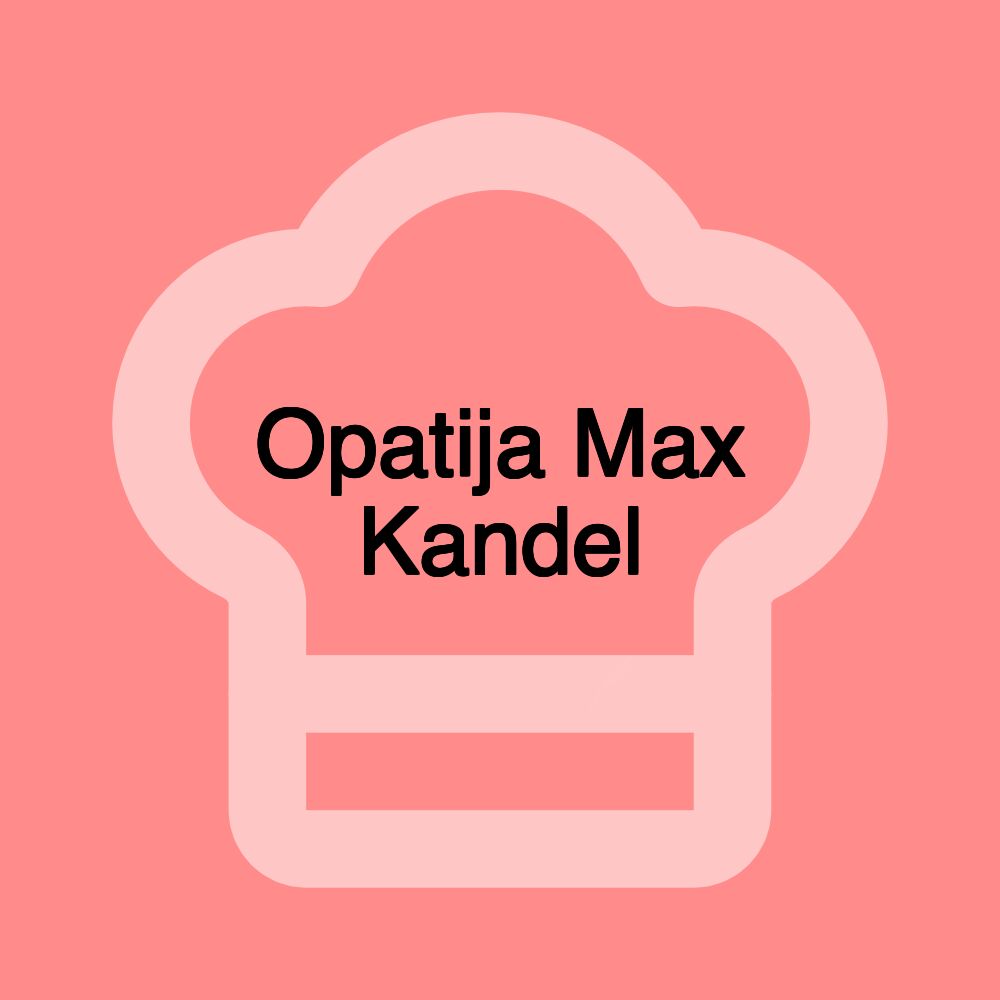 Opatija Max Kandel