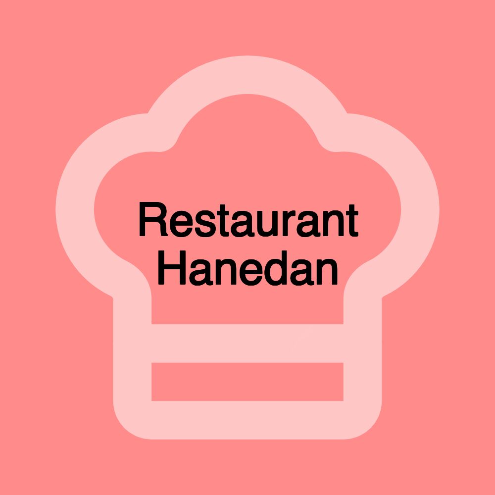 Restaurant Hanedan Restaurant Hanedan