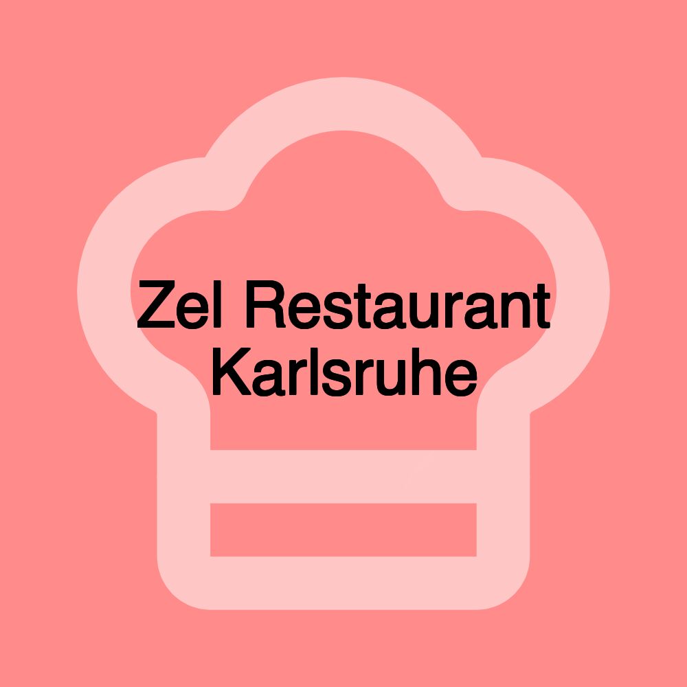 Zel Restaurant Karlsruhe
