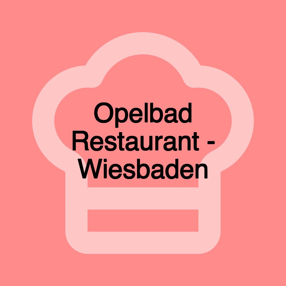 Opelbad Restaurant - Wiesbaden