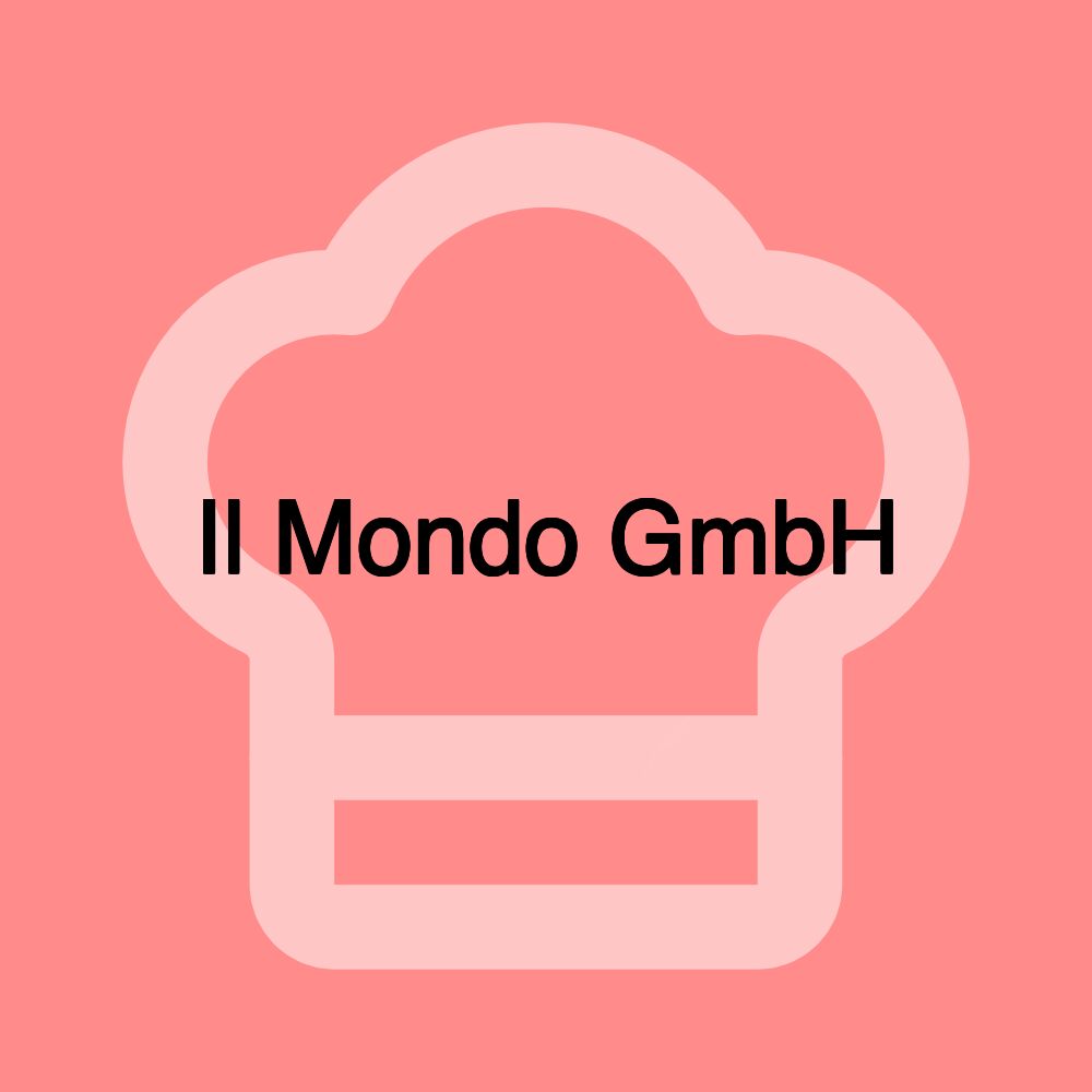 Il Mondo GmbH