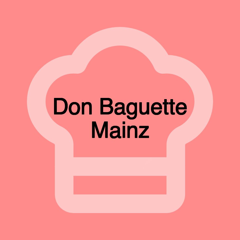 Don Baguette Mainz