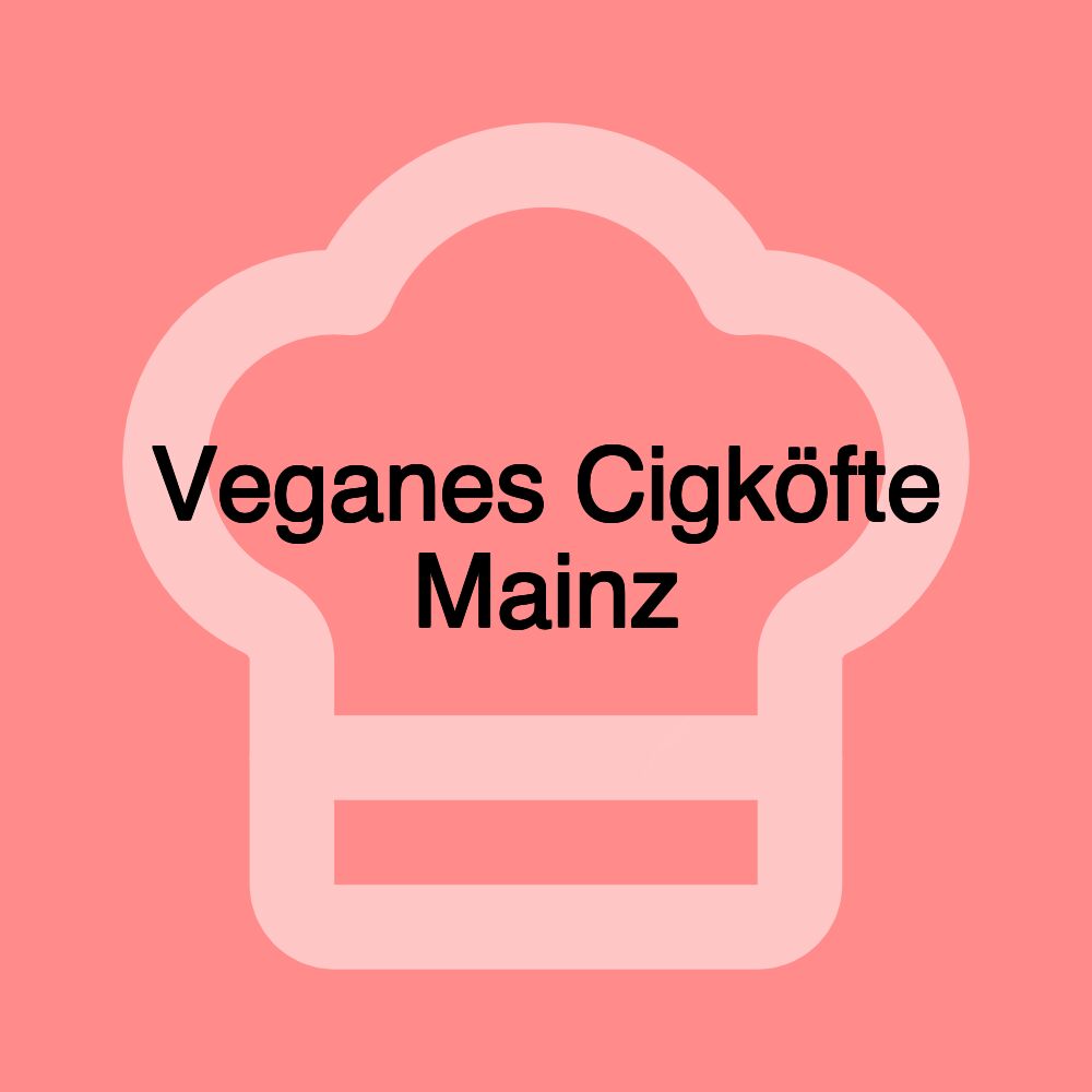 Veganes Cigköfte Mainz Veganes Cigköfte Mainz