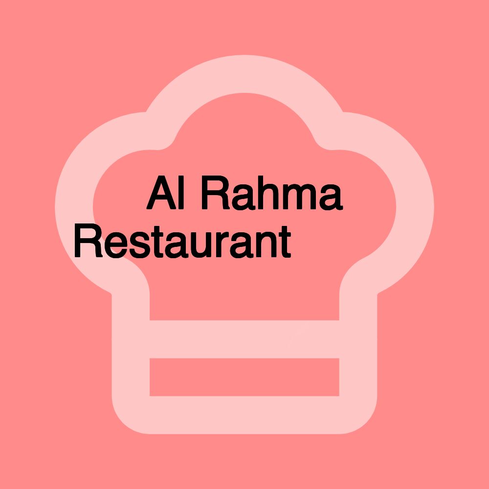 Al Rahma Restaurant مطعم الرحمة السوري