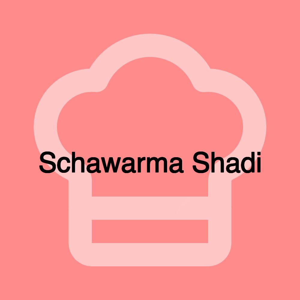 شاورما شادي Schawarma Shadi
