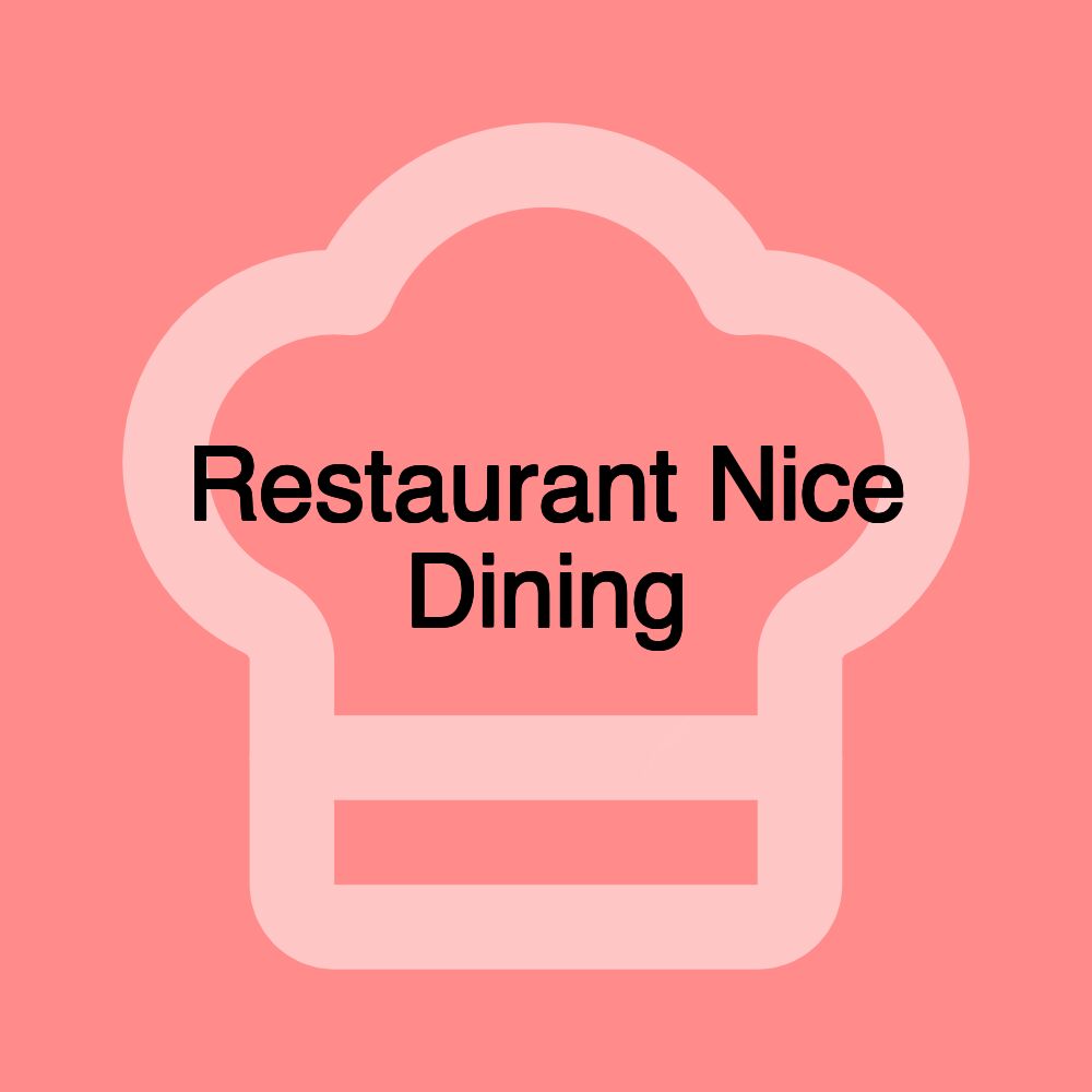 Restaurant Nice Dining Restaurant Nice Dining
