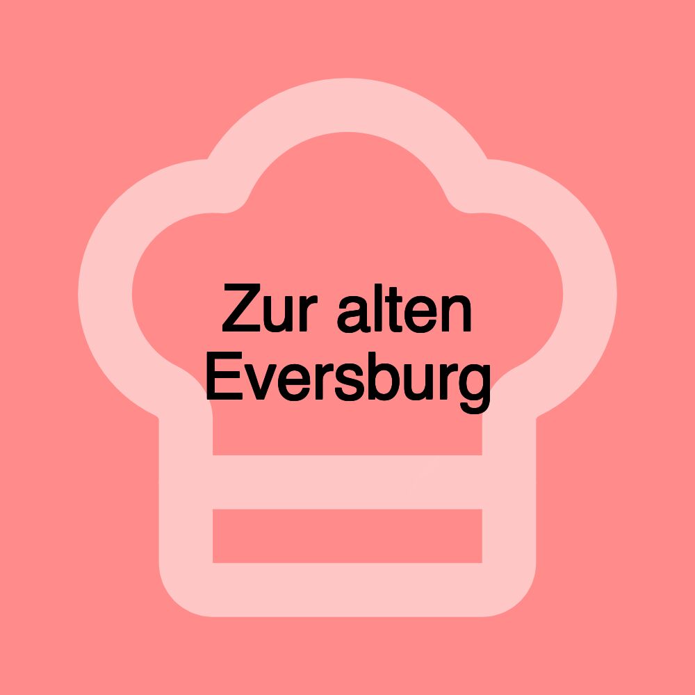 Zur alten Eversburg