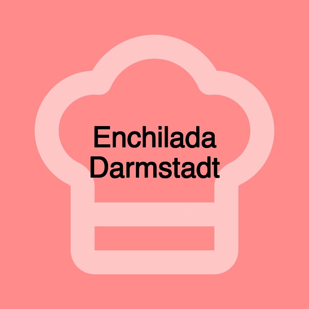 Enchilada Darmstadt