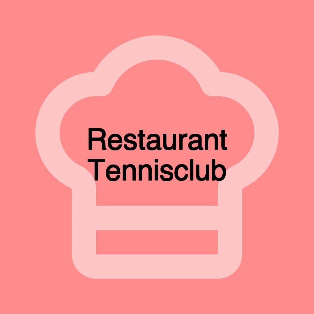 Restaurant Tennisclub