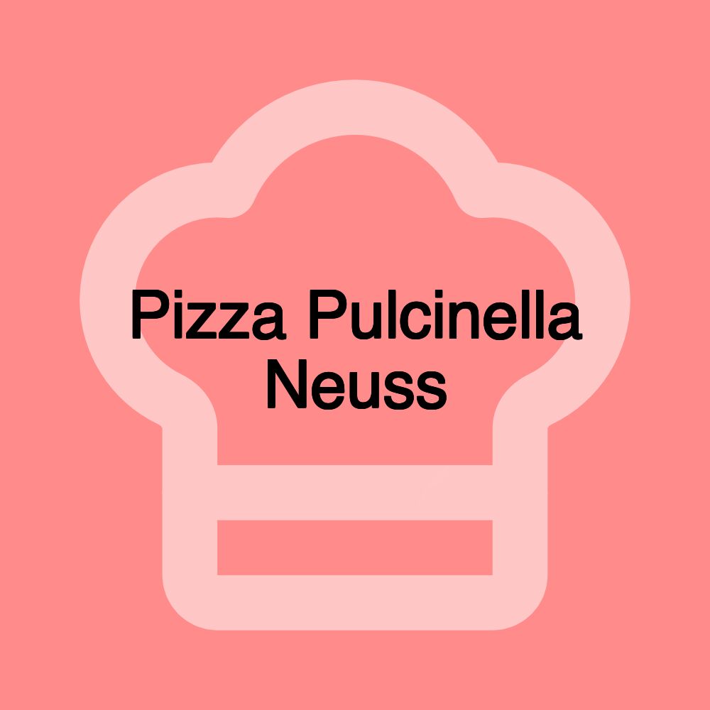 Pizzeria Pulcinella Nudelhaus