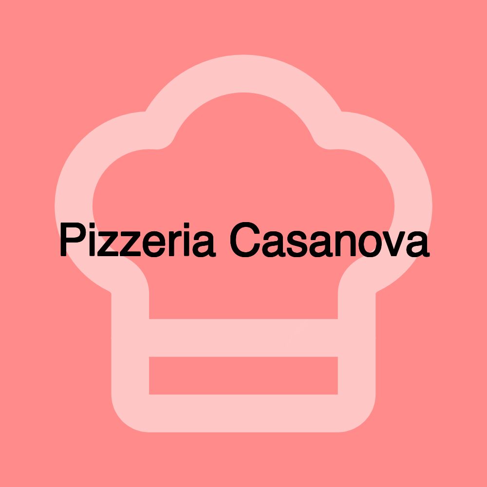 Pizzeria Casanova