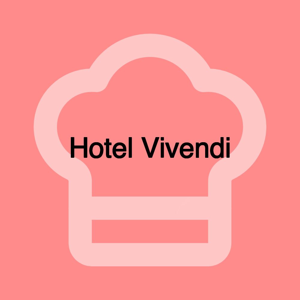 Hotel Vivendi Hotel Vivendi