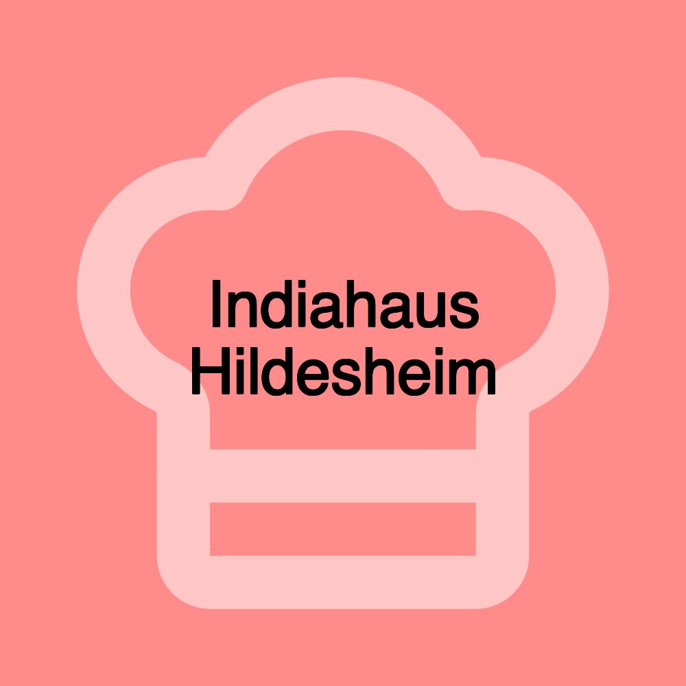 Indiahaus Hildesheim Indiahaus Hildesheim