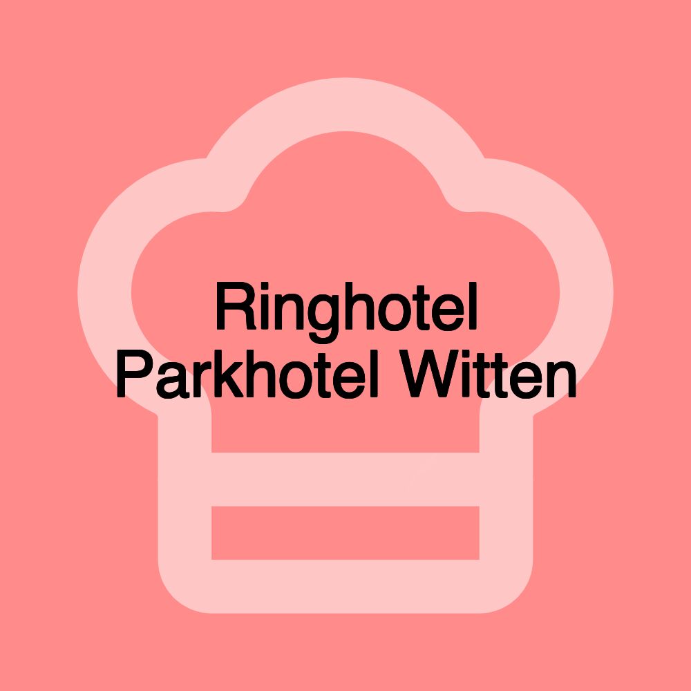 Ringhotel Parkhotel Witten Ringhotel Parkhotel Witten