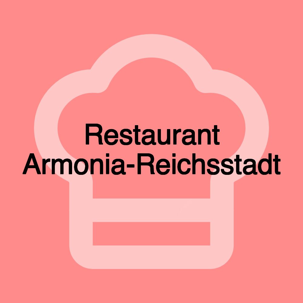 Restaurant Armonia-Reichsstadt
