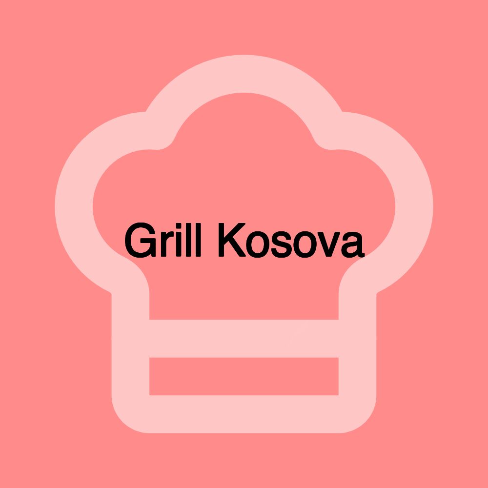 Grill Kosova