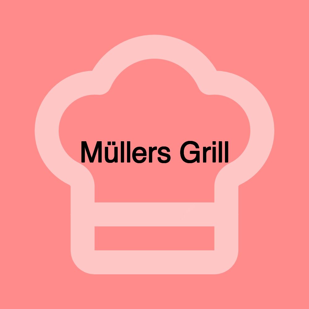 Müllers Grill
