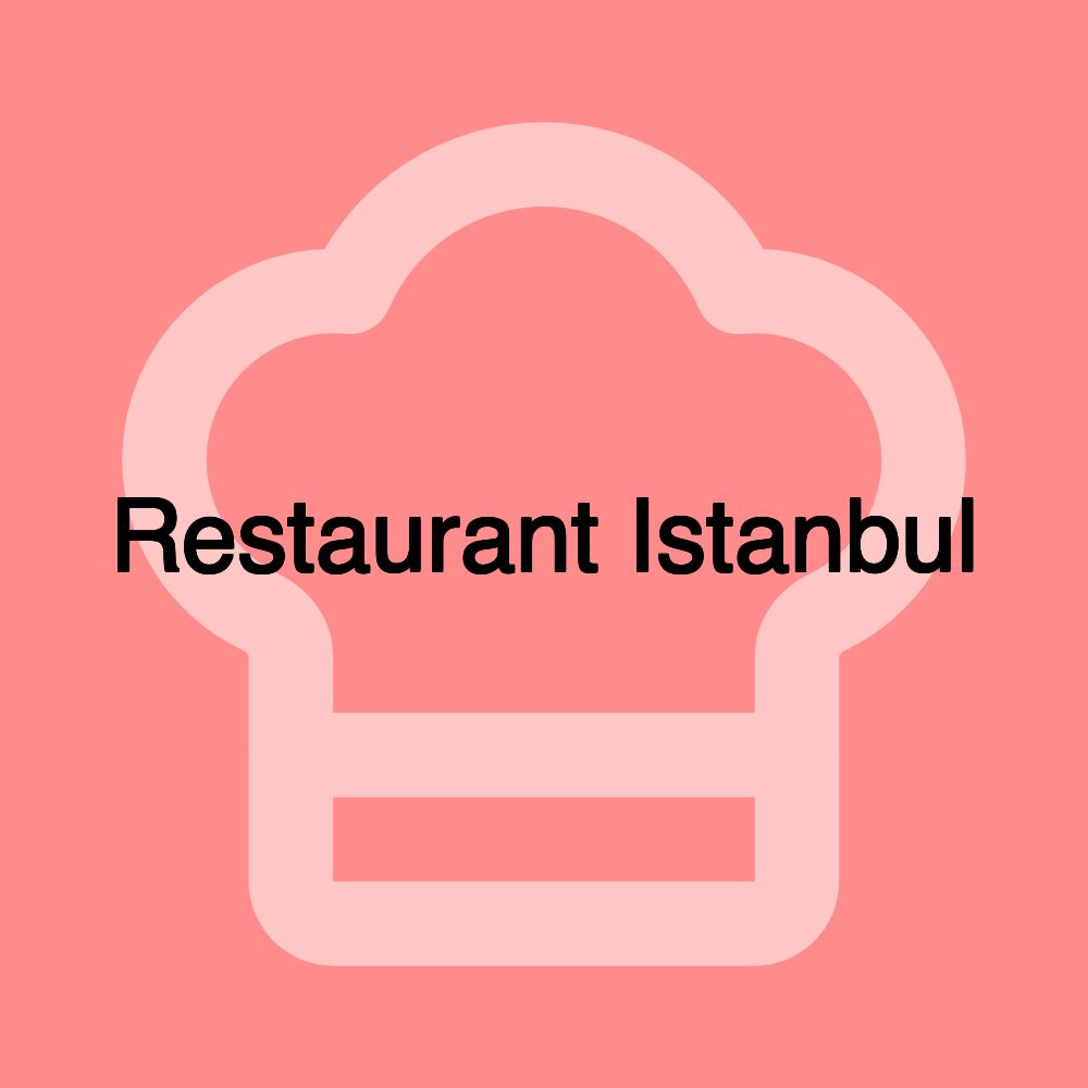 Restaurant Istanbul