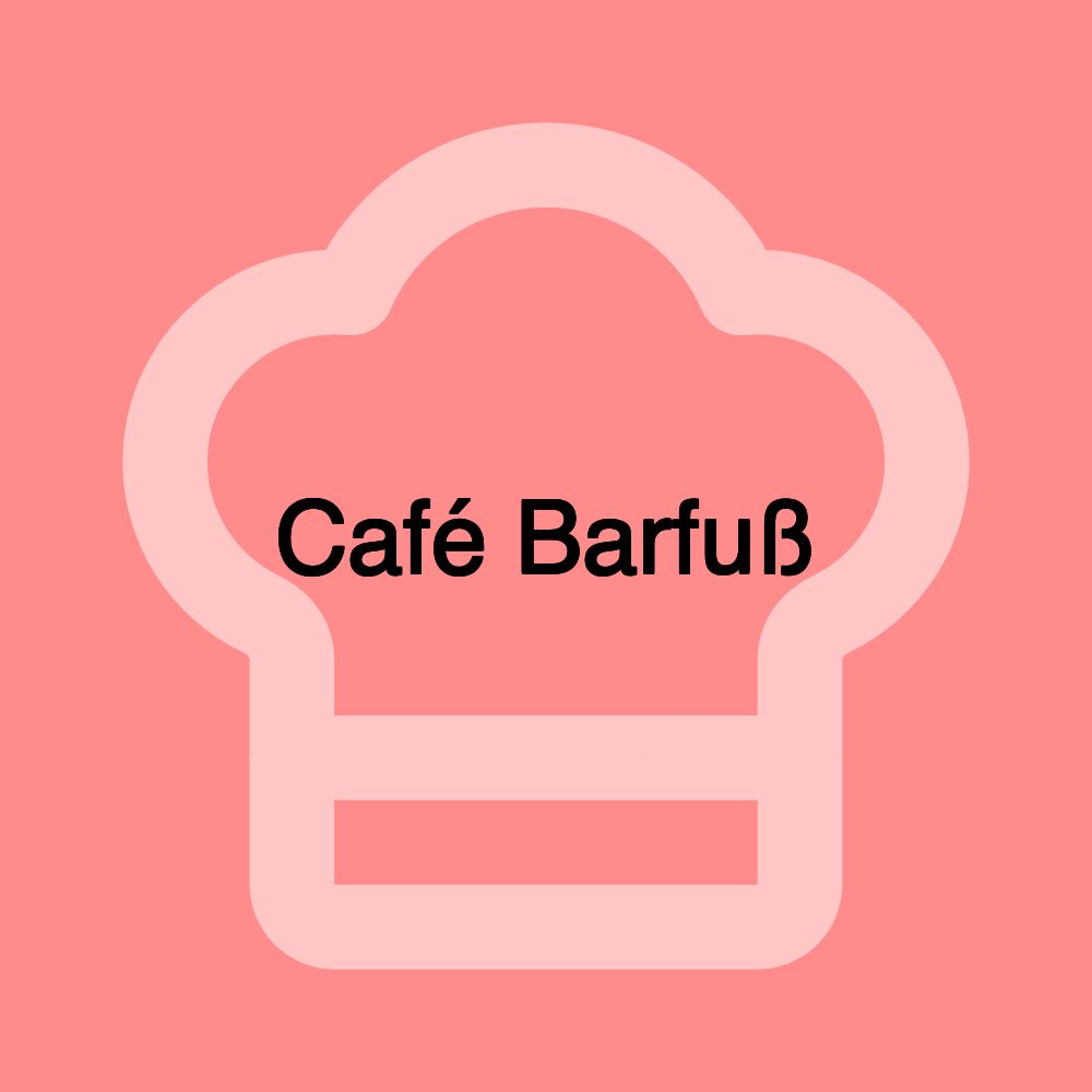 Café Barfuß