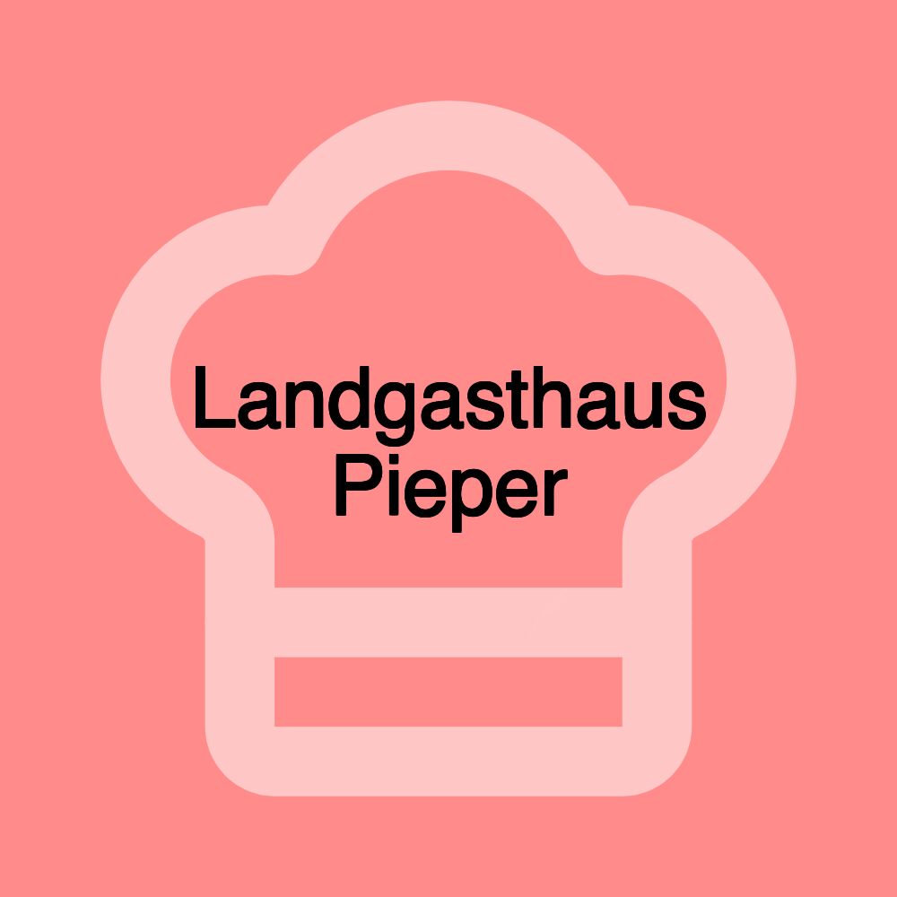 Landgasthaus Pieper