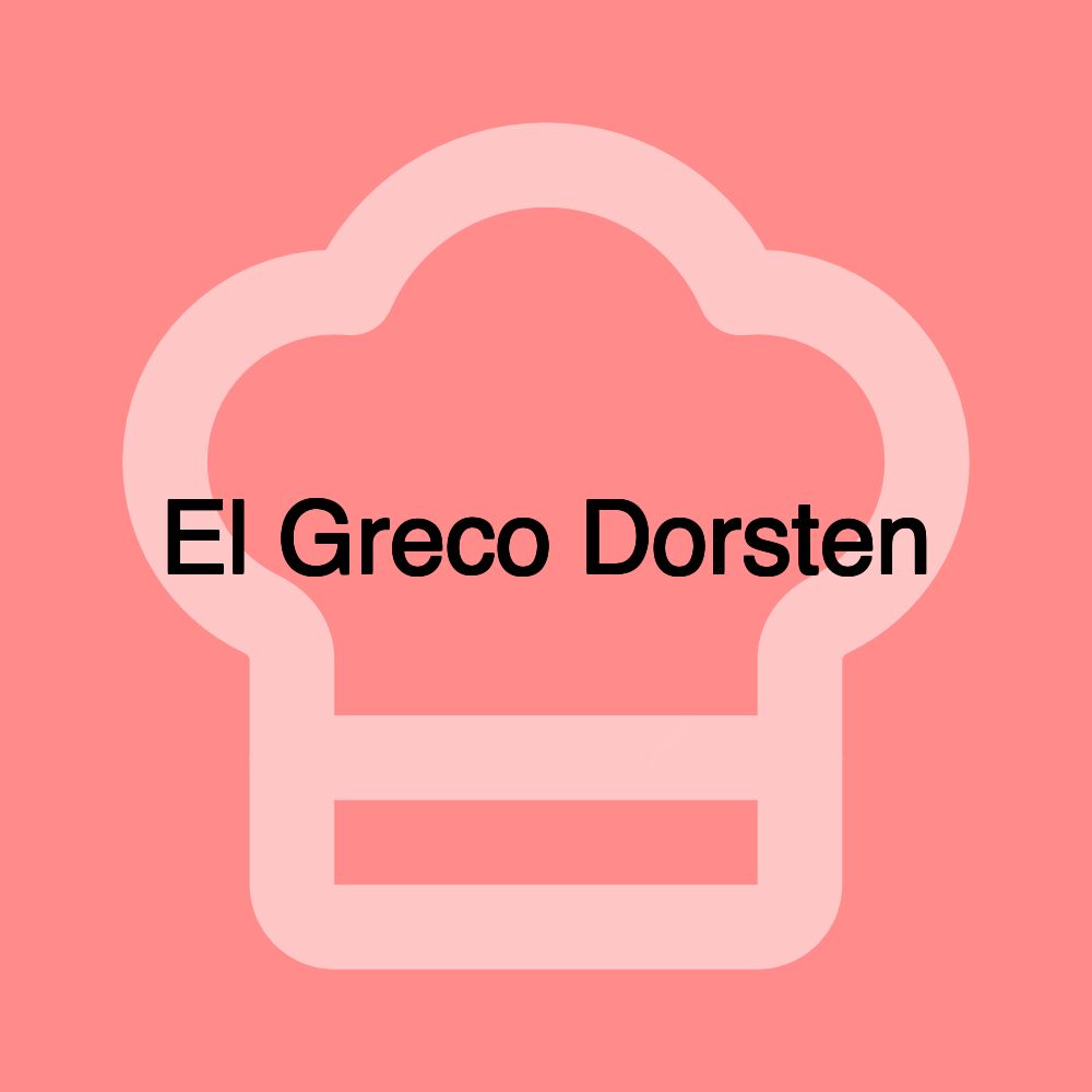 El Greco Dorsten