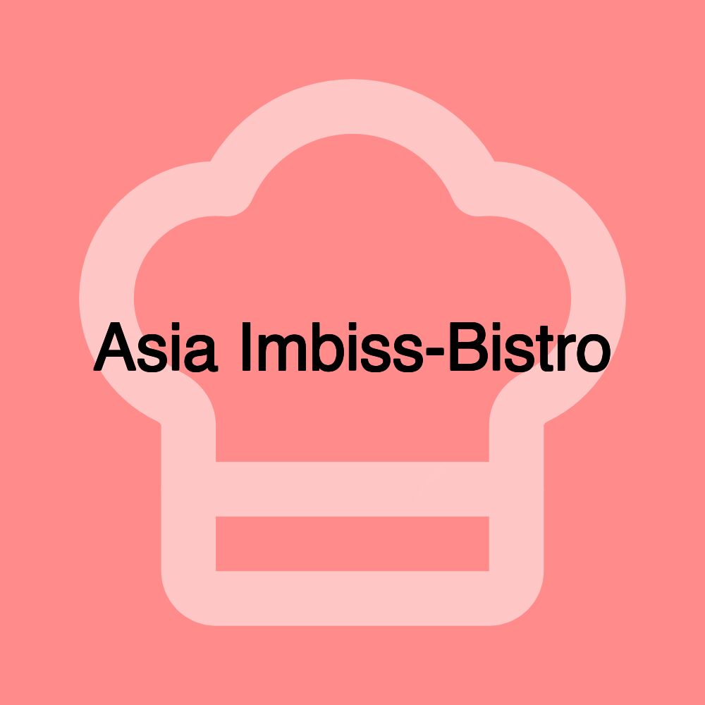 Asia Imbiss-Bistro