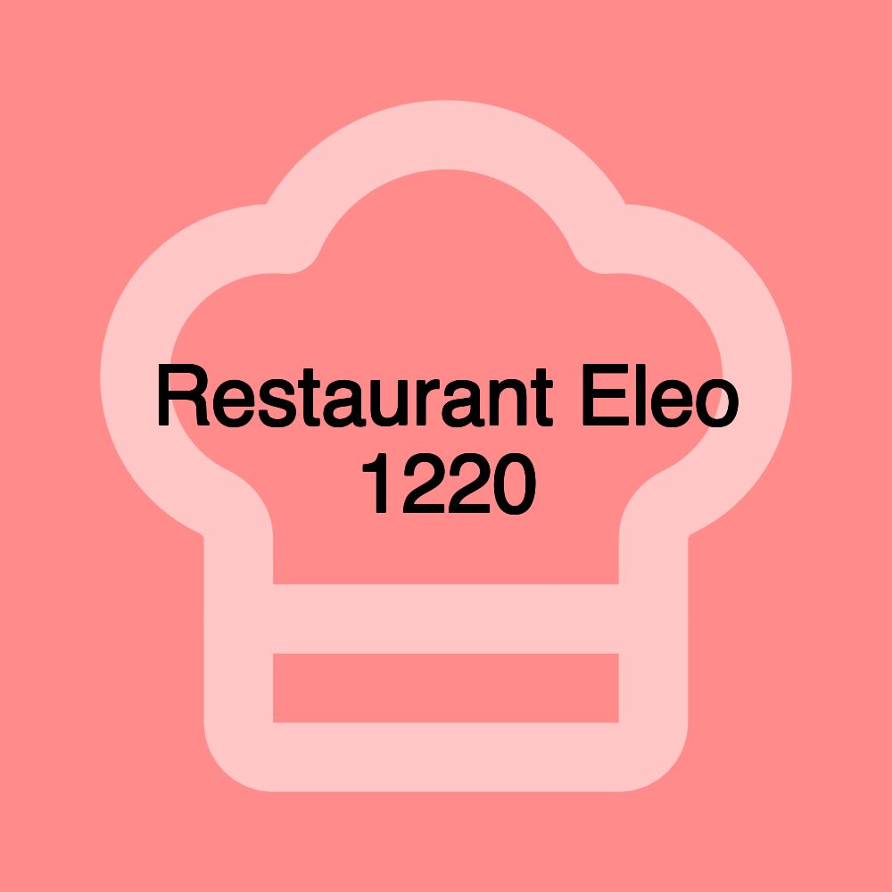 Restaurant Eleo 1220