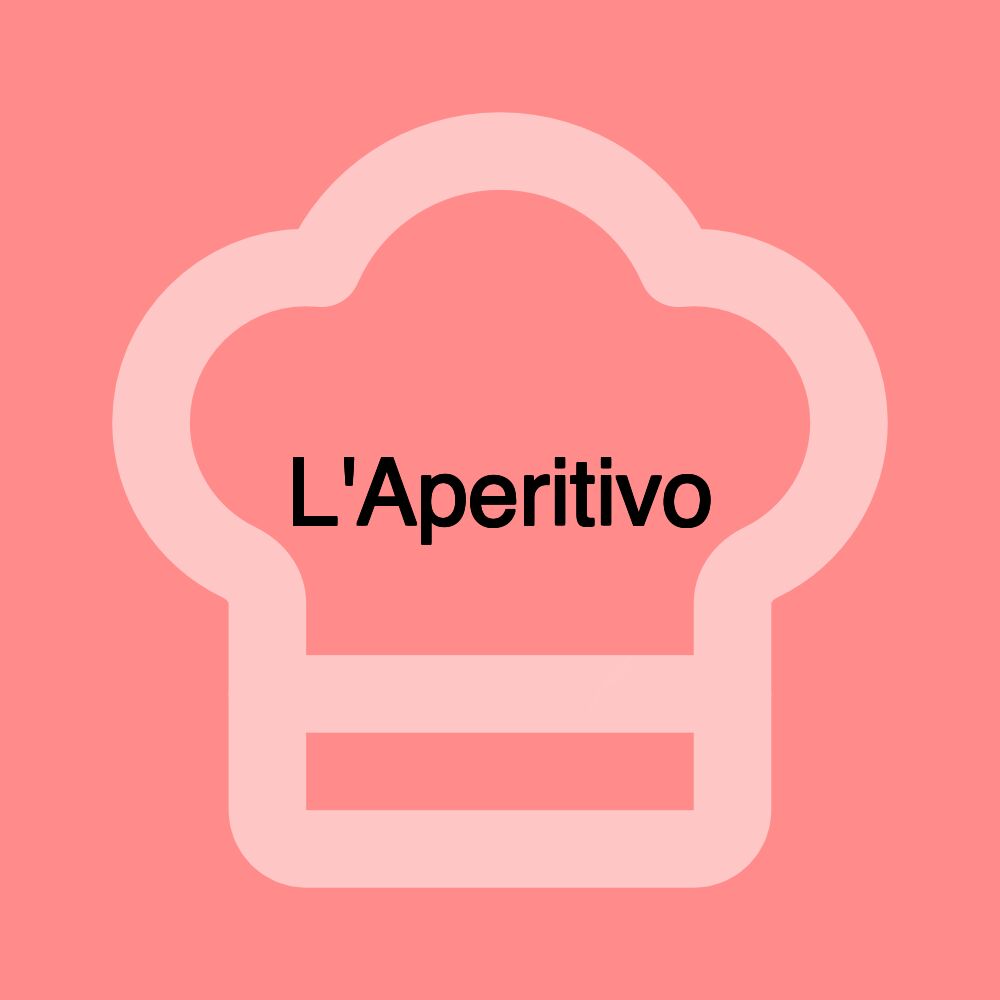 L'Aperitivo