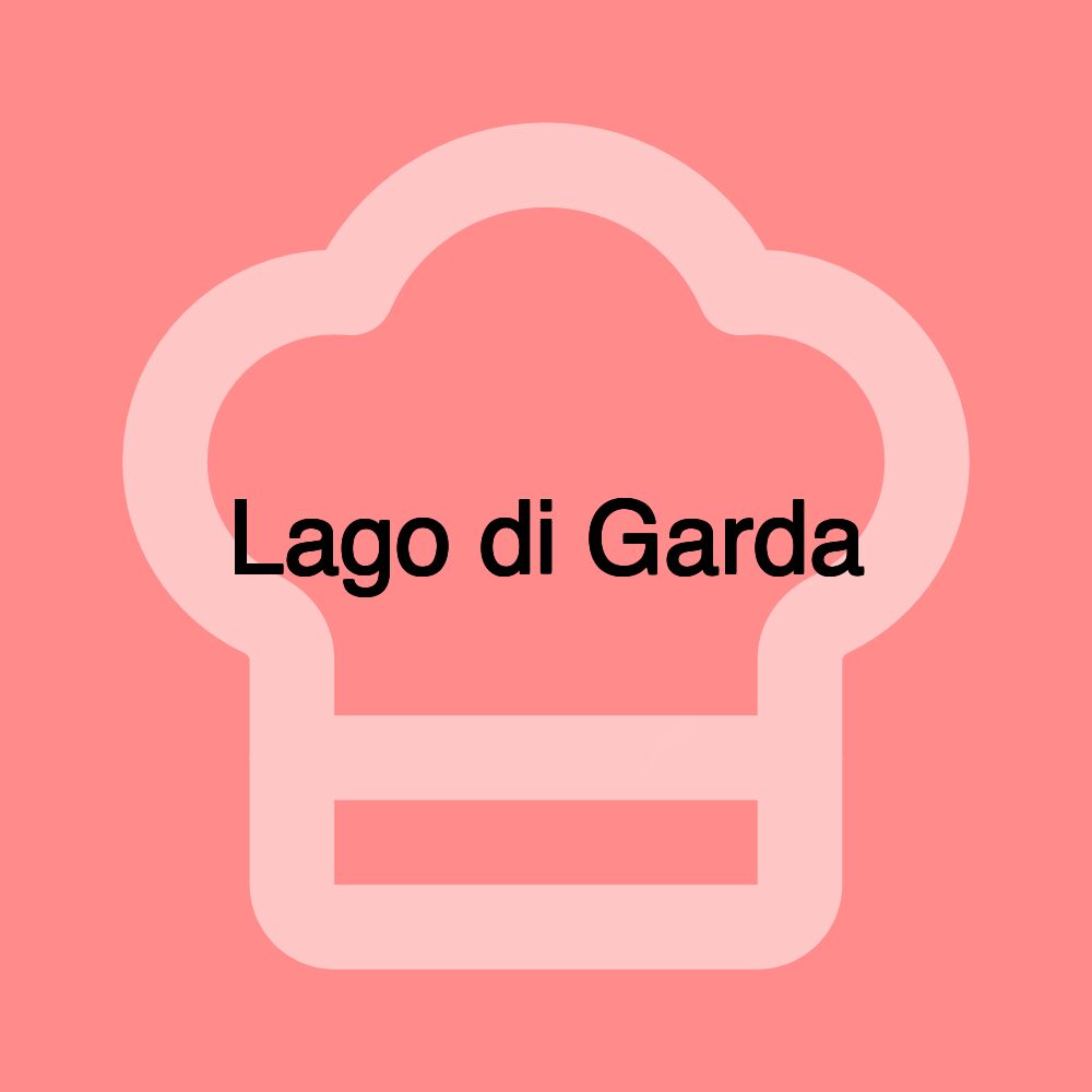 Lago di Garda Lago di Garda