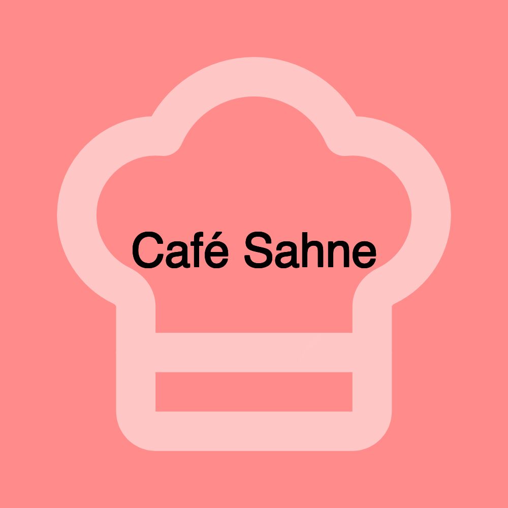 Café Sahne Café Sahne