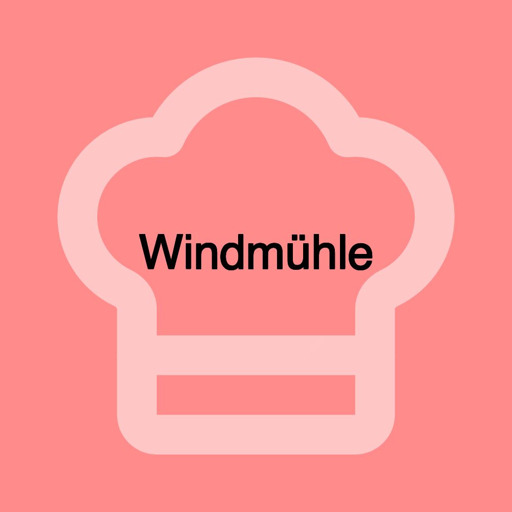 Windmühle Windmühle
