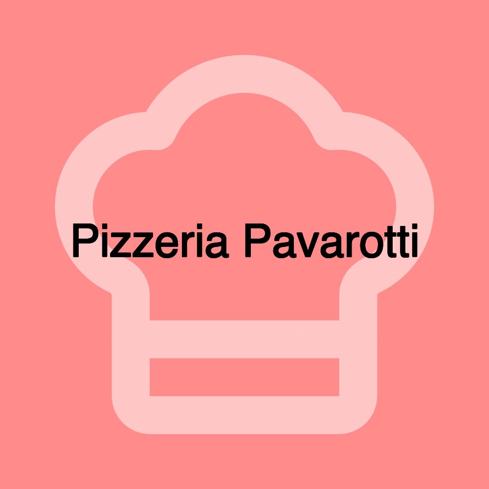 Pizzeria Pavarotti
