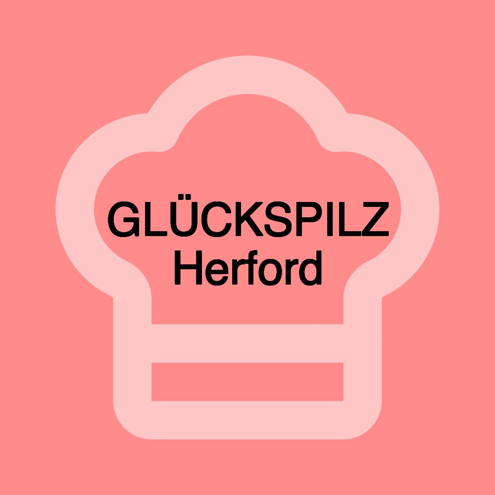 GLÜCKSPILZ Herford