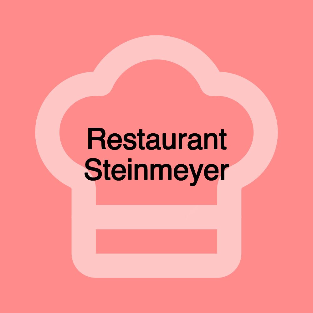 Restaurant Steinmeyer