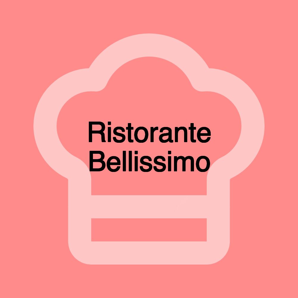 Ristorante Bellissimo