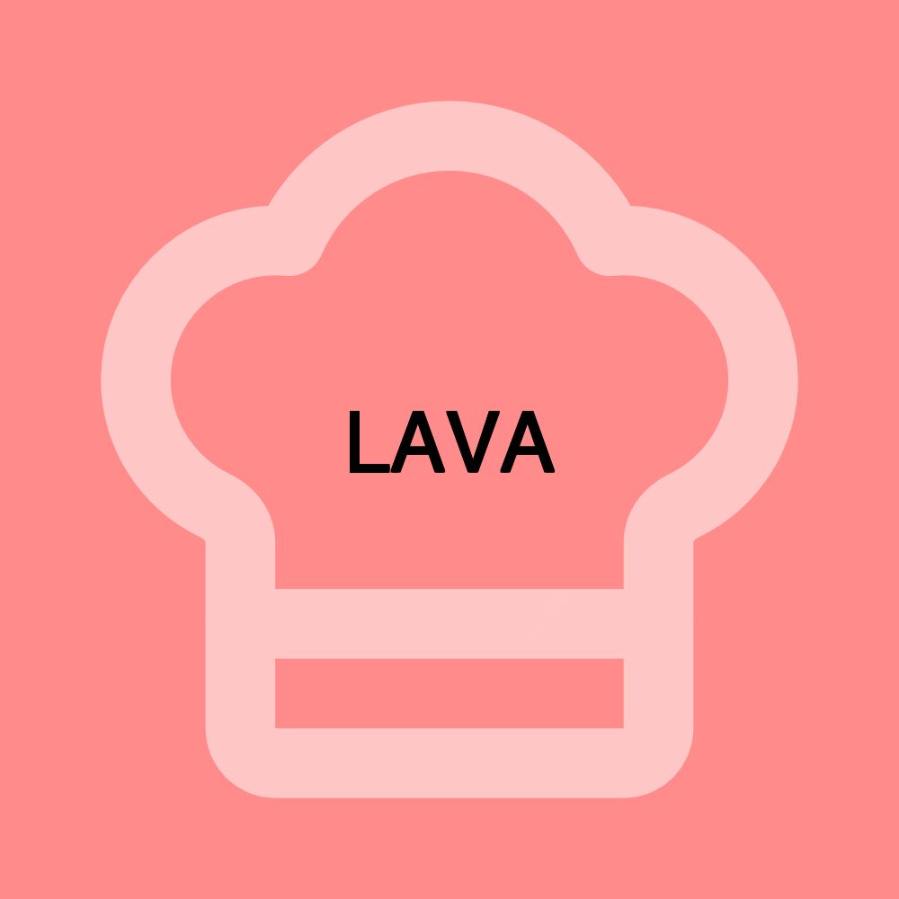 LAVA LAVA