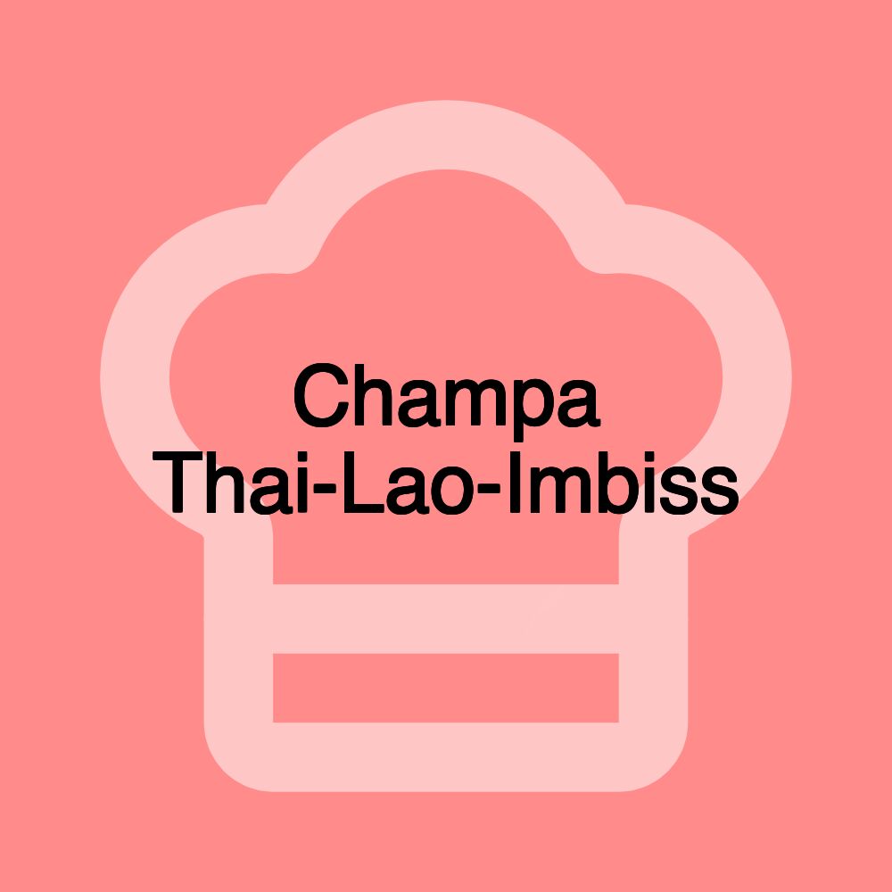 Champa Thai-Lao-Imbiss