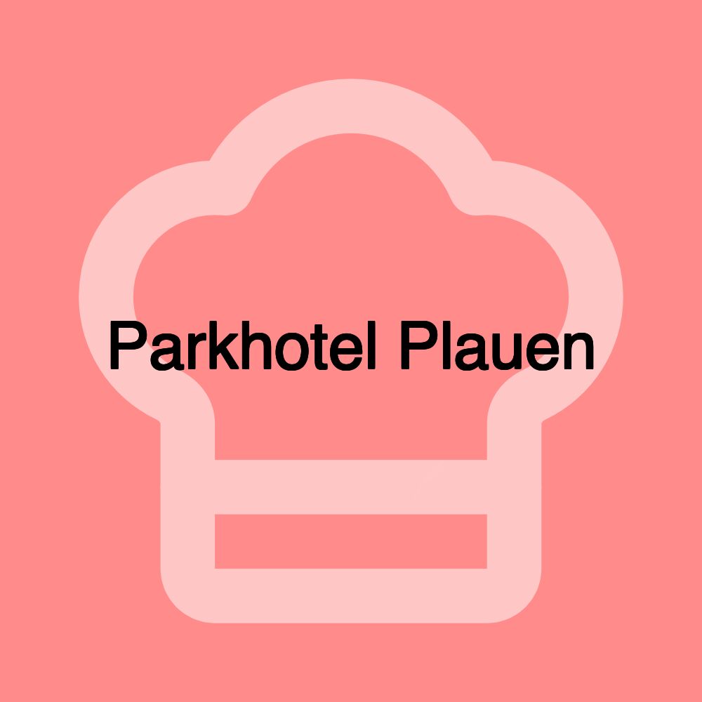 Parkhotel Plauen Parkhotel Plauen