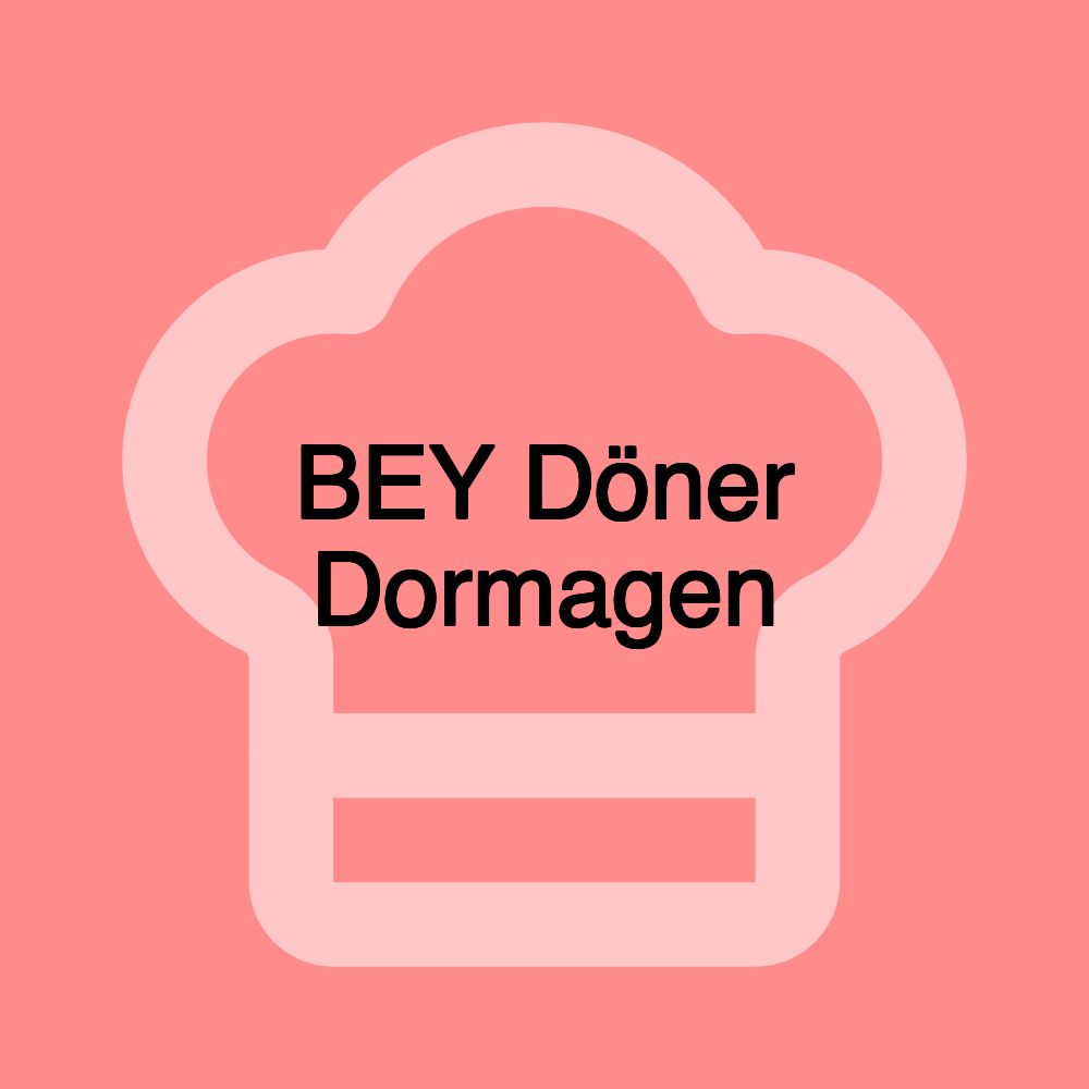 BEY Döner Dormagen