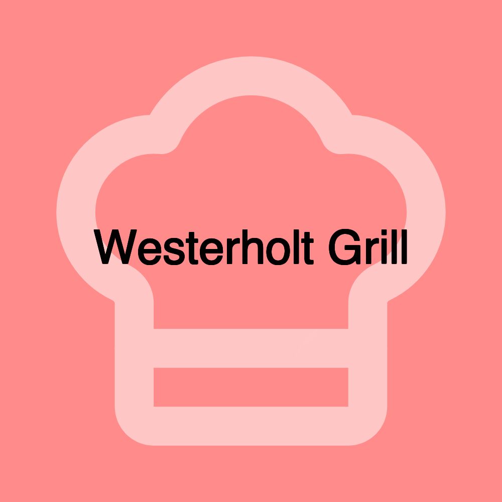 Westerholt Grill