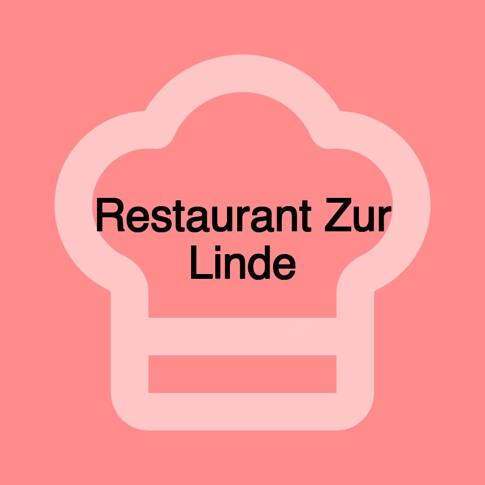Restaurant Zur Linde Restaurant Zur Linde
