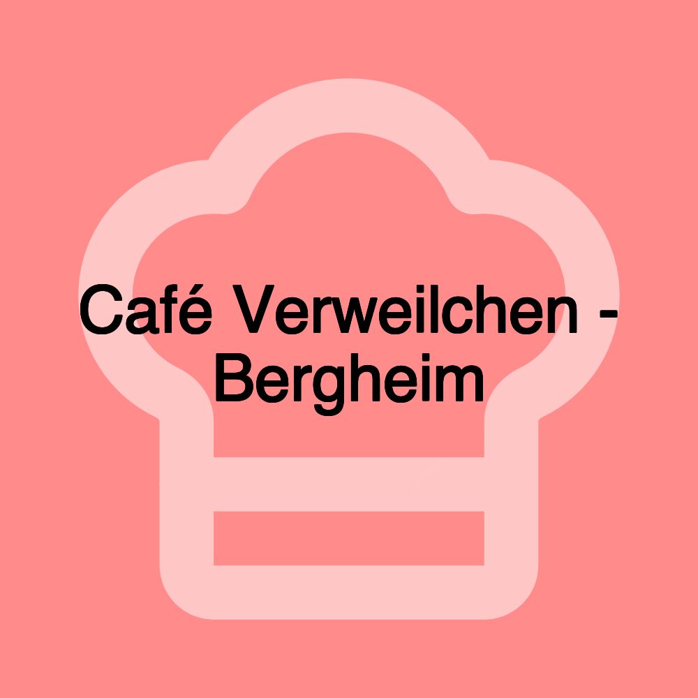 Café Verweilchen - Bergheim Café Verweilchen - Bergheim