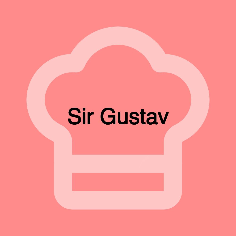 Sir Gustav Sir Gustav