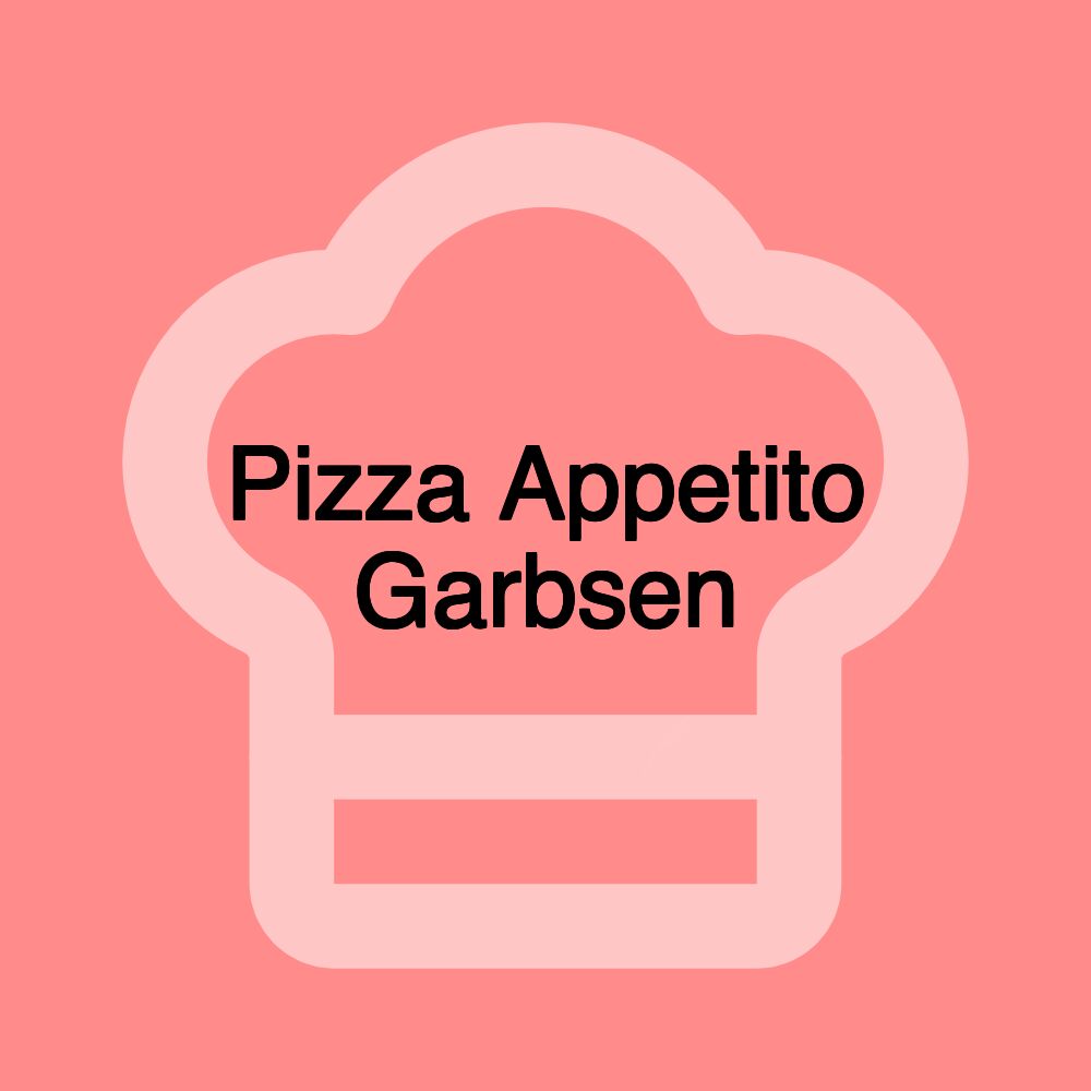 Pizza Appetito Garbsen Pizza Appetito Garbsen