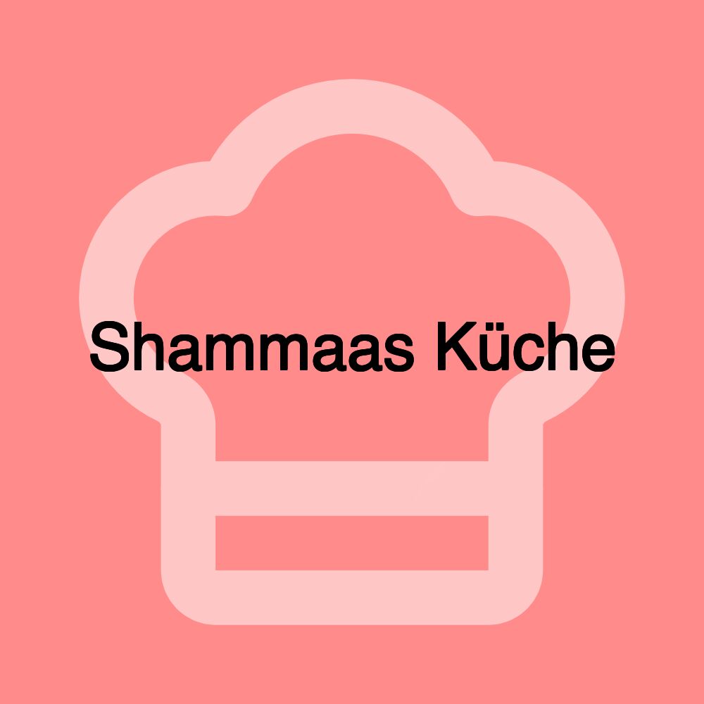 Shammaas Küche