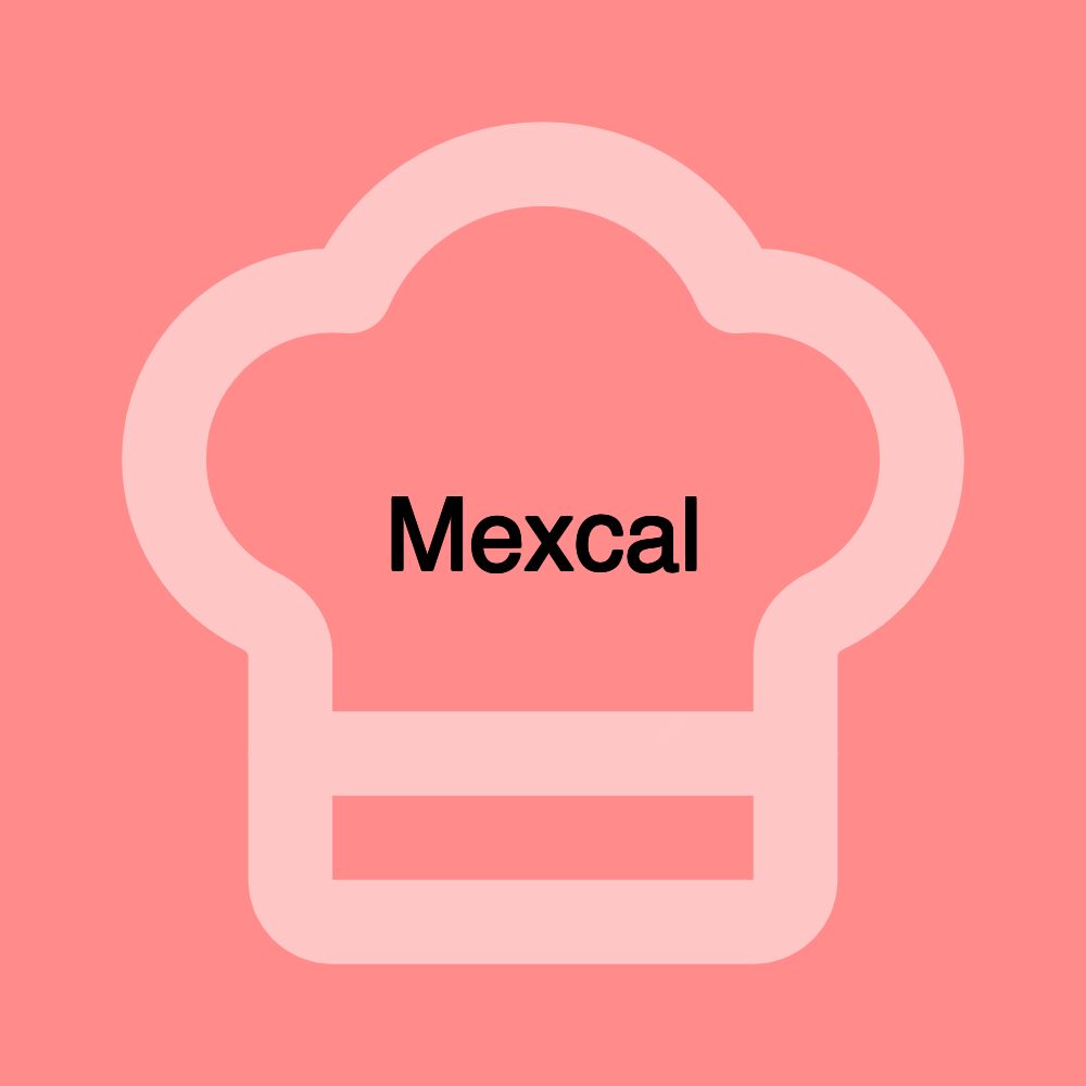 Mexcal