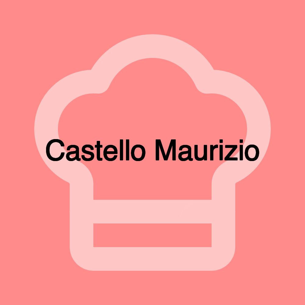 Castello Maurizio